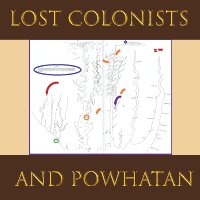 Powhatan and the Lost Colonists